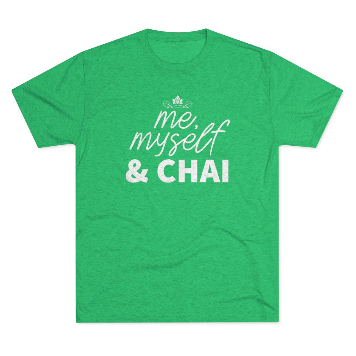 Me, Myself & Chai Graphic Tee