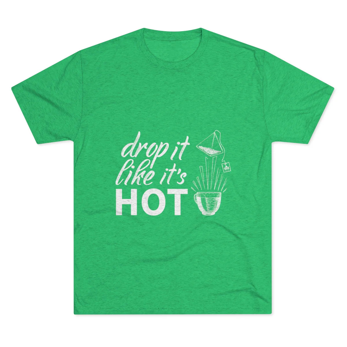 Drop It Like It's Hot Graphic Tee